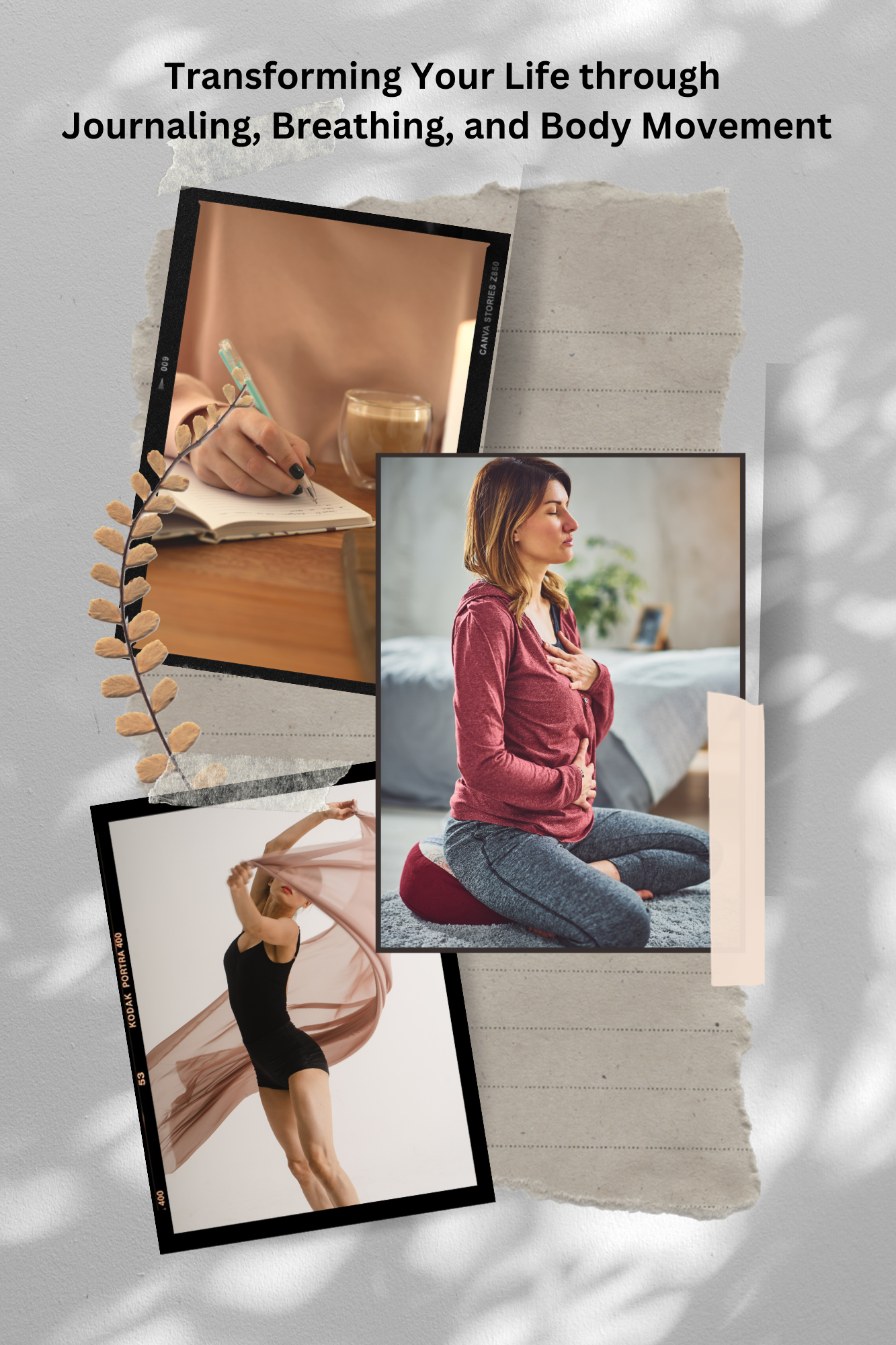 New Perspective New You: Transforming Your Life through Journaling, Breathing, and Body Movement
